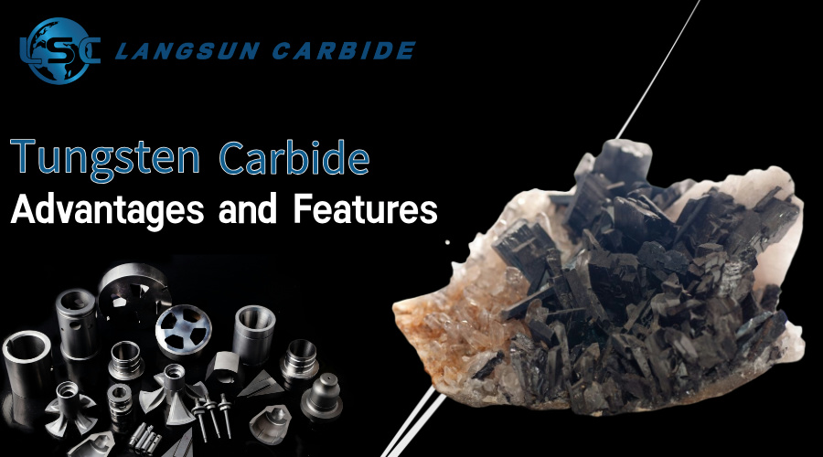 tungsten carbide advantages and features.jpg