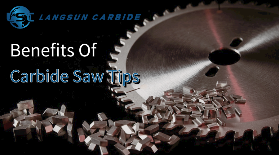 benefits of carbide saw tips.png